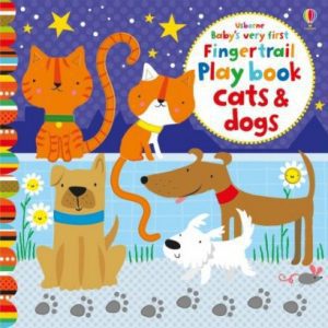 Baby’s very first fingertrail play book cats and dogs