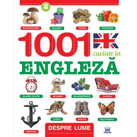 1001 Cuvinte in engleza, Despre lume, Creabooks, engleza copii, carte engleza incepatori, carte poze engleza, dph, carti educative