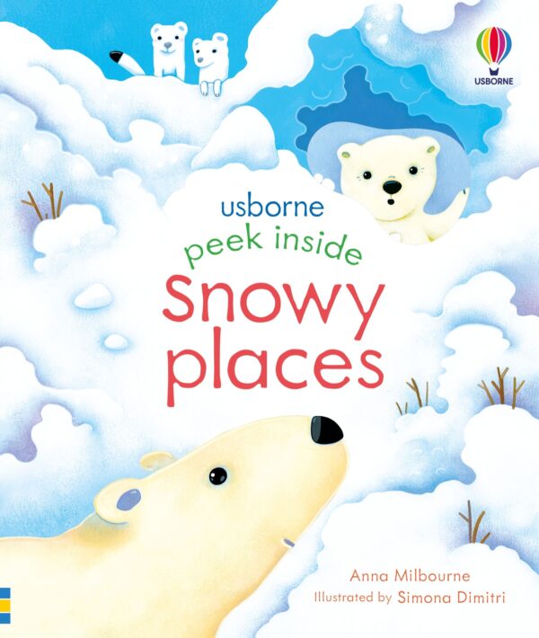 Peek Inside Snowy Places (3ani+), carte cu clapete usborne, sub zapada carte, carte cu zapada, carte de iarna copii, usborne carti cu iarna