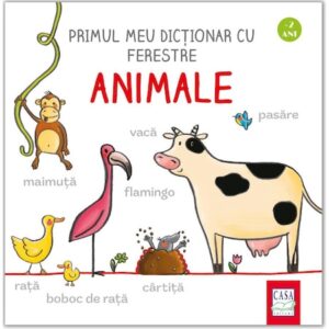 Primul meu dictionar cu ferestre – Animale